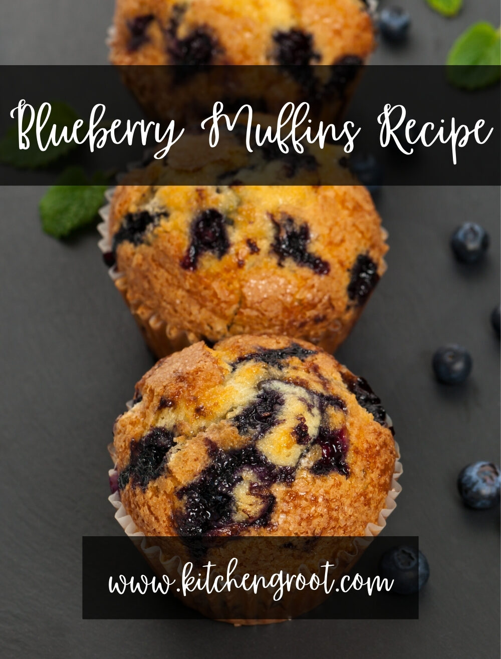 Blueberry Muffins Recipe | Kitchengroot